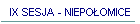 IX SESJA - NIEPOOMICE